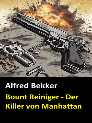 cover image of Bount Reiniger--Der Killer von Manhattan